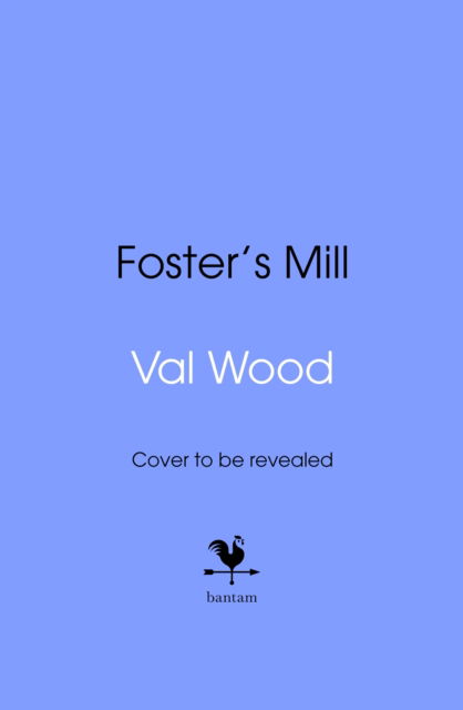 Cover for Val Wood · Foster's Mill (Inbunden Bok) (2024)