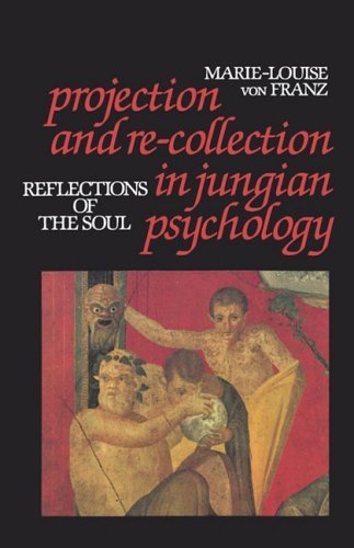 Cover for Von F. Marie-louise · Projection and Re-Collection in Jungian Psychology: Reflections of the Soul (Paperback Book) (1999)