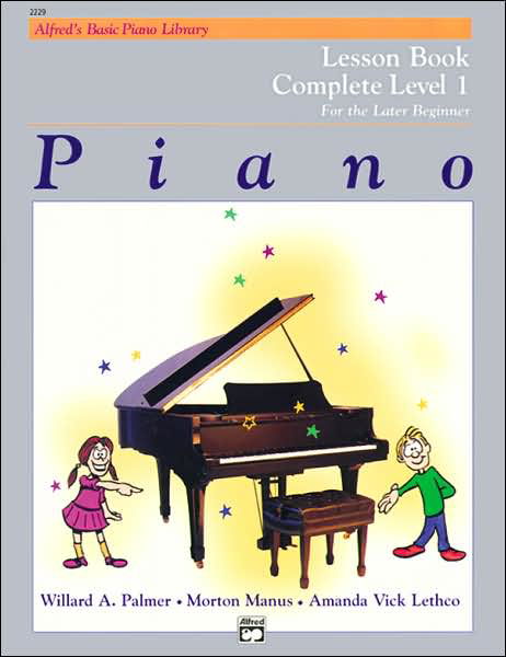 Cover for Willard A Palmer · Alfred's Basic Piano Library Lesson 1 Complete: For the Late Beginner (Bog) [3rd edition] (1983)
