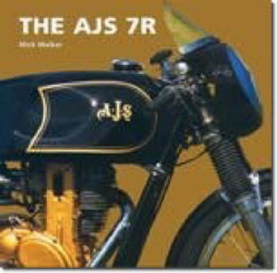 Cover for Mick Walker · The AJS 7R (Hardcover Book) (2002)