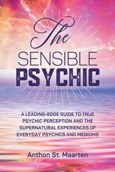 Cover for Anthon St. Maarten · The Sensible Psychic (Paperback Book) (2022)