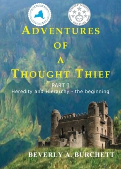 Cover for Beverly A Burchett · Adventures of a Thought Thief Part 1 (Paperback Book) (2019)