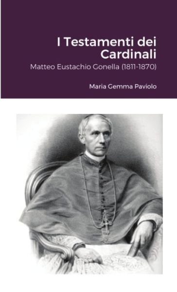 Cover for Maria Gemma Paviolo · I Testamenti Dei Cardinali (Bok) (2021)