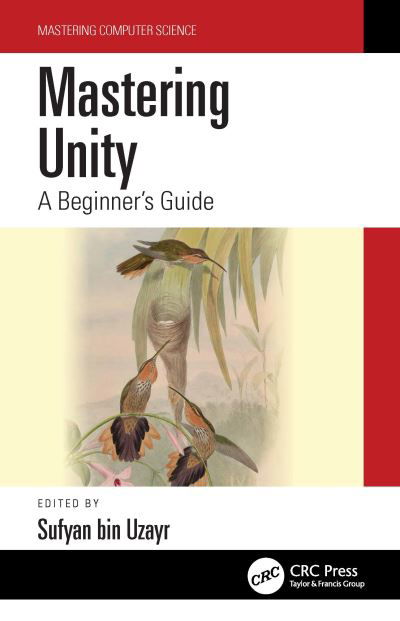 Cover for Sufyan bin Uzayr · Mastering Unity: A Beginner's Guide - Mastering Computer Science (Taschenbuch) (2022)