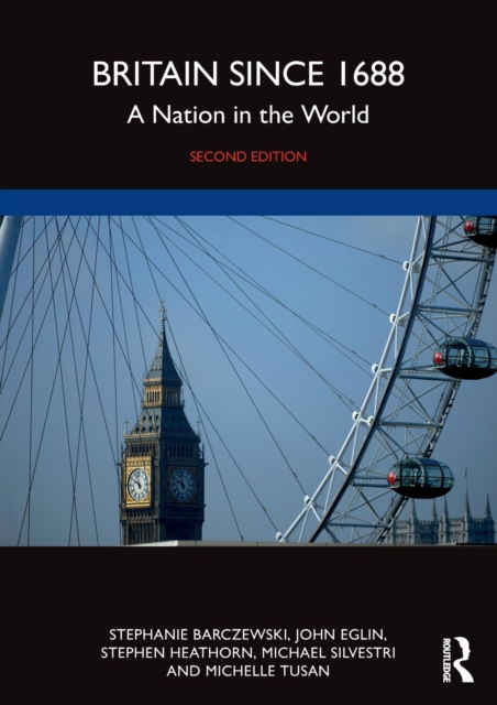 Cover for Barczewski, Stephanie (Clemson University, USA) · Britain since 1688: A Nation in the World (Paperback Book) (2023)