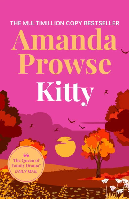 Cover for Amanda Prowse · Kitty: A Heart-Warming Story about Second Chance Romance, Previously Titled 'How to Fall in Love Again' (Paperback Book) (2025)