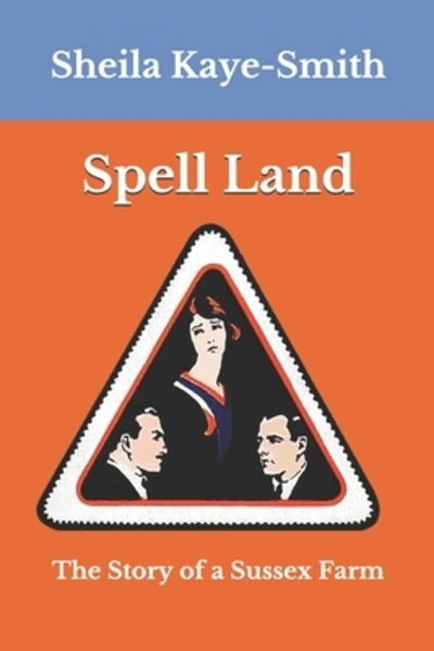 Cover for Sheila Kaye-Smith · Spell Land (Paperback Book) (2019)