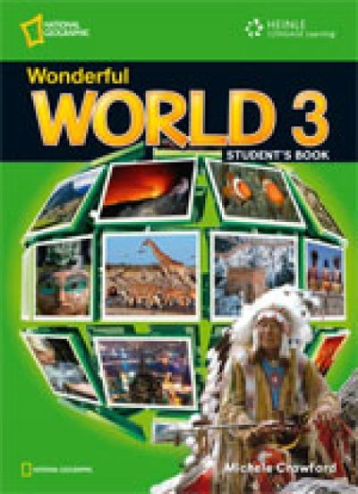 Wonderful World 3 - Katy Clements - Books - Cengage Learning, Inc - 9781111402174 - February 20, 2011