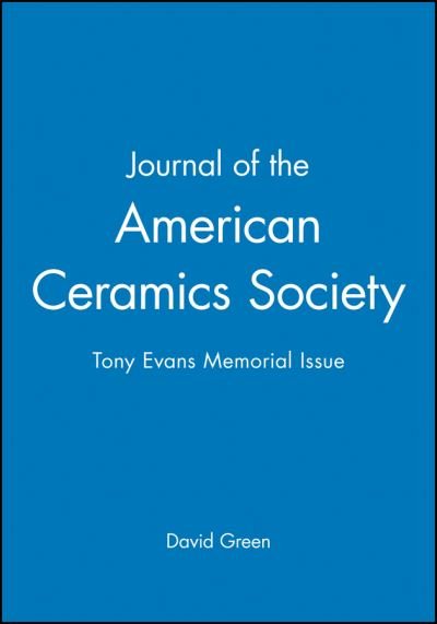 Cover for David Green · Journal of the American Ceramics Society: Tony Evans Memorial Issue (Paperback Book) (2011)