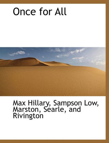 Cover for Max Hillary · Once for All (Paperback Book) (2010)