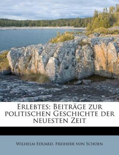 Cover for Schoen · Erlebtes; Beiträge zur politisch (Book)