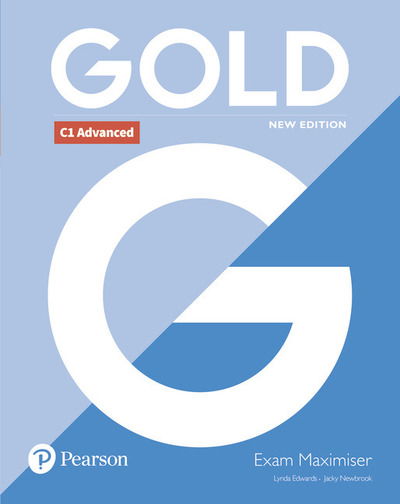 Cover for Lynda Edwards · Gold C1 Advanced New Edition Exam Maximiser - Gold (Taschenbuch) (2018)