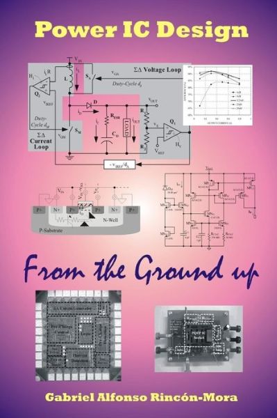 Cover for Gabriel Alfonso Rincon-mora · Power Ic Design - from the Ground Up (Pocketbok) (2009)