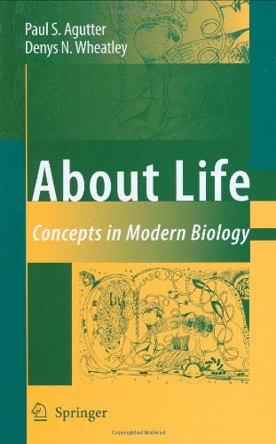 Cover for Paul S. Agutter · About Life: Concepts in Modern Biology (Hardcover Book) (2007)