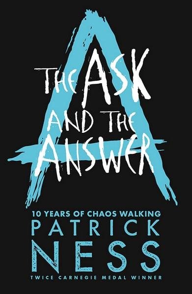 Cover for Patrick Ness · The Ask and the Answer - Chaos Walking (Pocketbok) (2018)