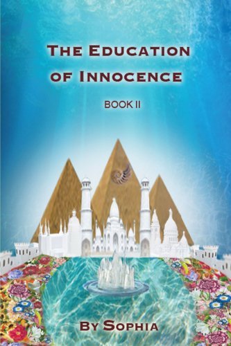 Cover for Sophia Sophia · The Education of Innocence: Book II (Pocketbok) (2012)