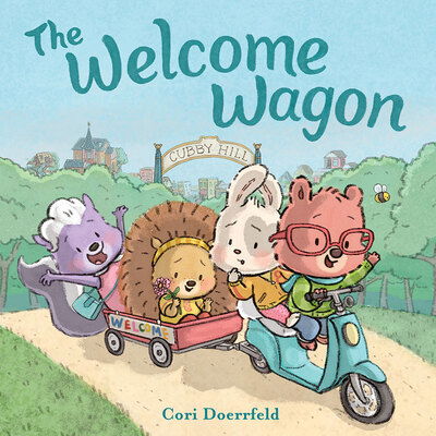 Cover for Cori Doerrfeld · The Welcome Wagon: A Cubby Hill Tale (Hardcover Book) (2020)