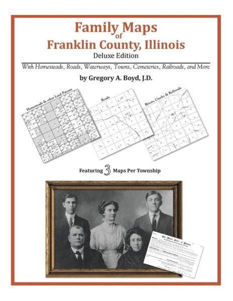 Cover for Gregory A. Boyd J.d. · Family Maps of Franklin County, Illinois (Paperback Book) (2010)