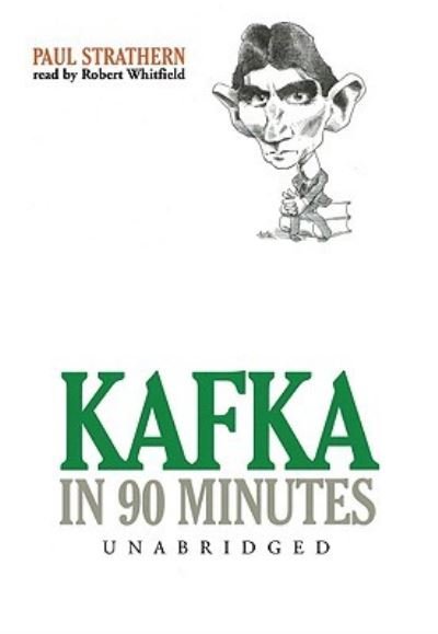 Cover for Paul Strathern · Kafka in 90 Minutes (N/A) (2009)