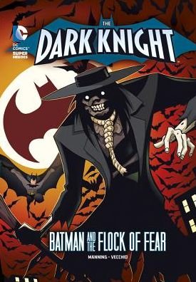 Cover for Matthew K Manning · The Dark Knight: batman and the Flock of Fear (Paperback Bog) (2012)