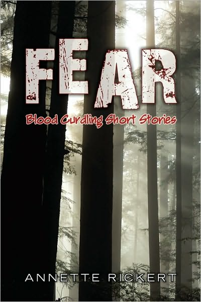 Cover for Annette Rickert · Fear (Paperback Book) (2010)