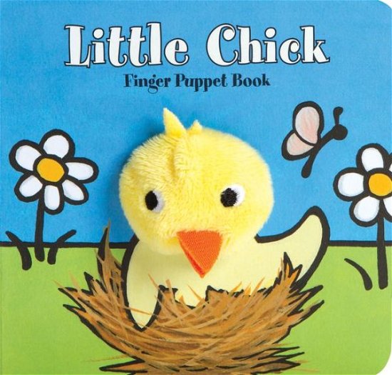 Little Chick: Finger Puppet Book - Little Finger Puppet Board Books - Chronicle Books - Libros - Chronicle Books - 9781452129174 - 3 de marzo de 2015
