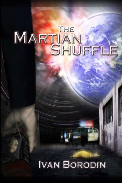 Cover for Ivan Borodin · The Martian Shuffle (Paperback Book) (2013)