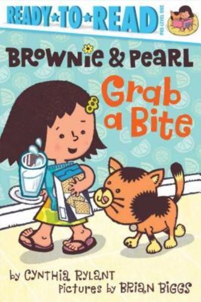 Brownie & Pearl Grab a Bite - Cynthia Rylant - Książki - Simon Spotlight - 9781481417174 - 7 października 2014