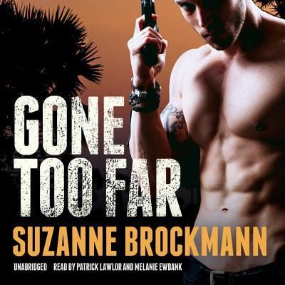 Cover for Suzanne Brockmann · Gone Too Far (CD) (2014)