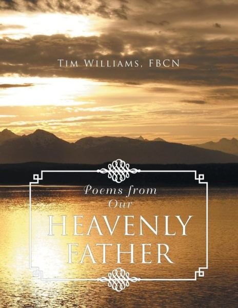 Cover for Tim Williams · Poems from Our Heavenly Father (Taschenbuch) (2014)