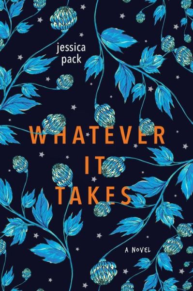 Cover for Jessica Pack · Whatever It Takes (Pocketbok) (2019)