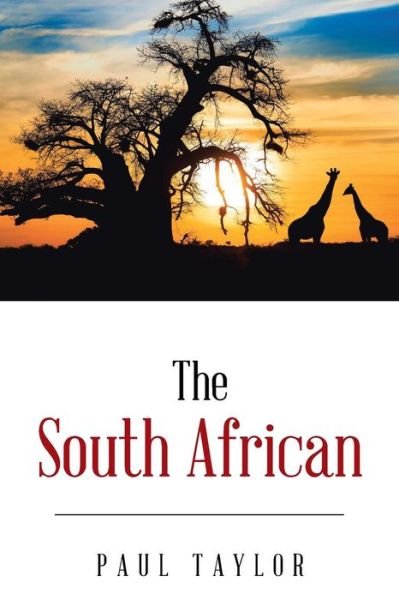 Cover for Paul Taylor · The South African (Pocketbok) (2014)