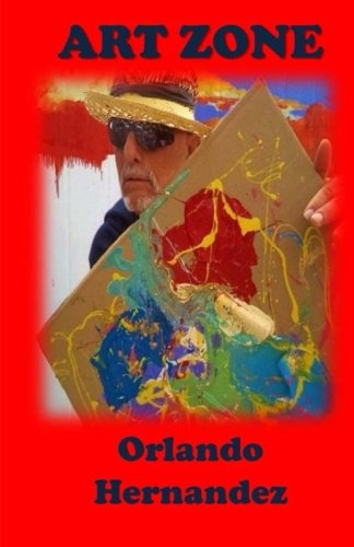 Cover for Orlando Hernandez · Art Zone (Paperback Book) (2014)