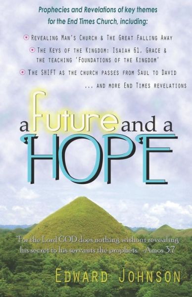 Cover for Edward Johnson · A Future And A Hope (Paperback Book) (2018)