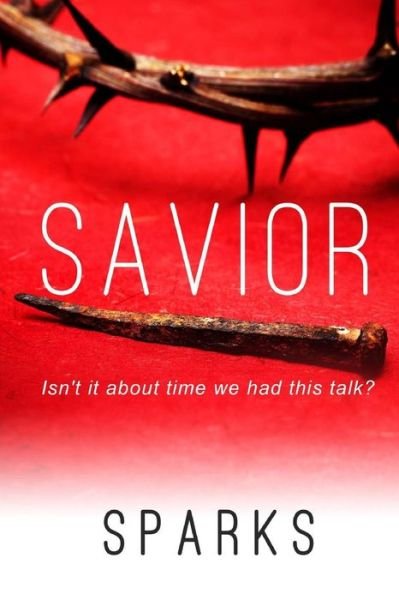 Cover for Sparks · Savior (Paperback Book) (2015)