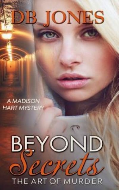 Cover for Db Jones · Beyond Secrets (Paperback Book) (2015)