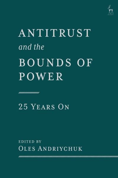 Antitrust and the Bounds of Power – 25 Years On (Pocketbok) (2024)