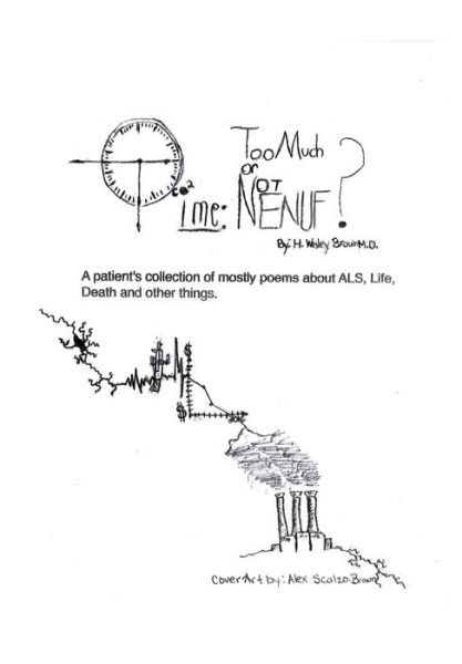 Cover for H Wesley Brown · Time - Too Much or Not ENUF (Hardcover Book) (2016)