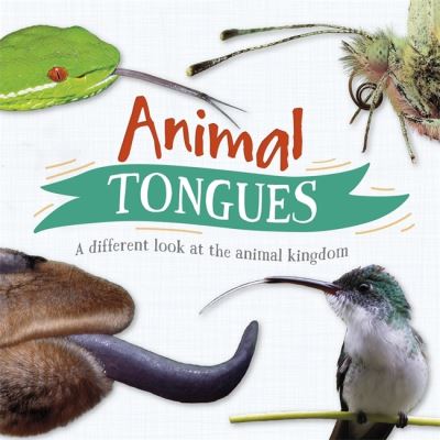 Cover for Tim Harris · Animal Tongues: A different look at the animal kingdom (Taschenbuch) (2022)