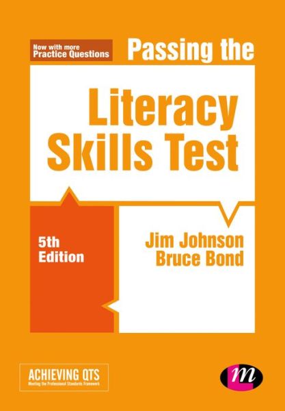 Cover for Jim Johnson · Passing the Literacy Skills Test - Achieving QTS Series (Hardcover Book) [5 Revised edition] (2018)