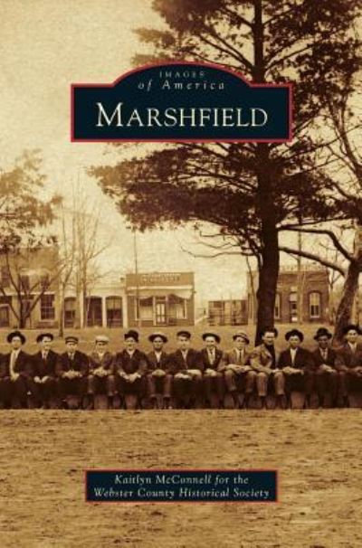 Cover for Kaitlyn McConnell · Marshfield (Hardcover Book) (2011)