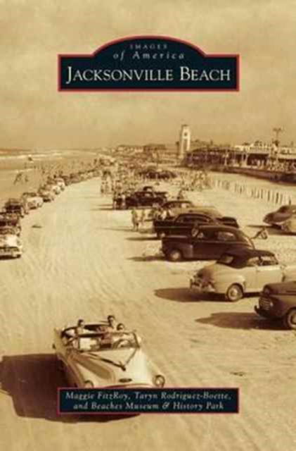 Cover for Maggie Fitzroy · Jacksonville Beach (Hardcover Book) (2013)