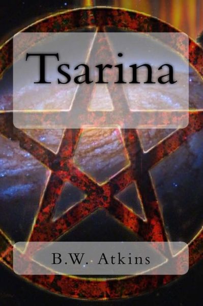 Cover for B W Atkins · Tsarina (Paperback Bog) (2016)