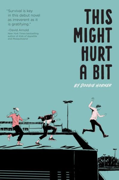 Cover for Doogie Horner · This Might Hurt a Bit (Book) (2019)