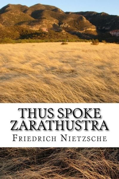 Cover for Friedrich Wilhelm Nietzsche · Thus Spoke Zarathustra (Taschenbuch) (2016)