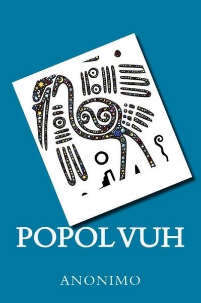 Cover for Anonimo · Popol Vuh (Pocketbok) (2017)