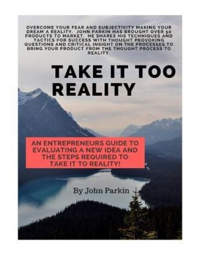 Cover for John Parkin · Take it Too Reality (Paperback Bog) (2017)