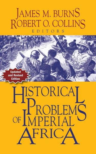 Cover for Robert O Collins · Historical Problems of Imperial Africa (Hardcover Book) (2015)