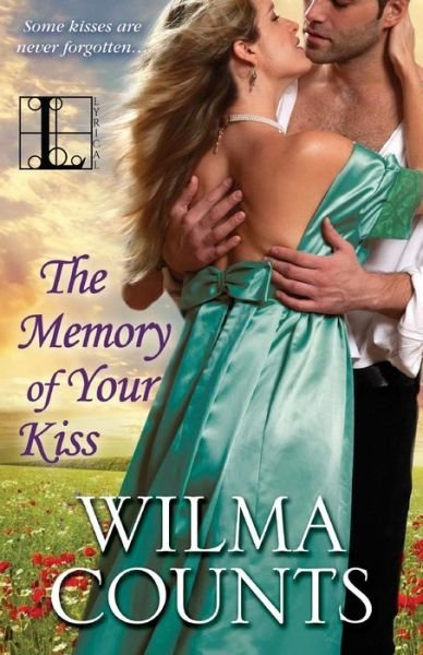 Cover for Wilma Counts · The Memory of Your Kiss (Paperback Book) (2015)