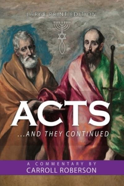 Cover for Carroll Roberson · Acts: . . . And They Continued (Paperback Book) [Large type / large print edition] (2022)